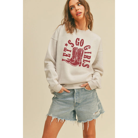 Let’s Go Girls Boots Graphic Sweatshirt